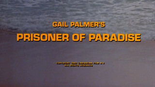 Prisoner Of Paradise (1980) - Teljes szexvideó